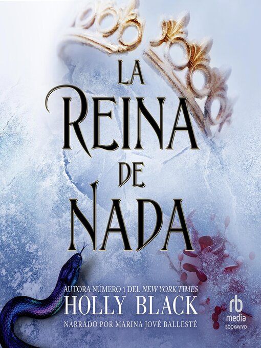 Title details for La reina de nada by Holly Black - Available